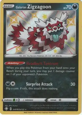 Shining Fates - SV078/SV122 - Galarian Zigzagoon Shining Fates - SV078/SV122 - Galarian Zigzagoon