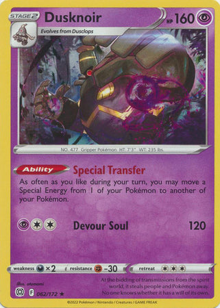 Brilliant Stars - 062/172 - Dusknoir (Holo)