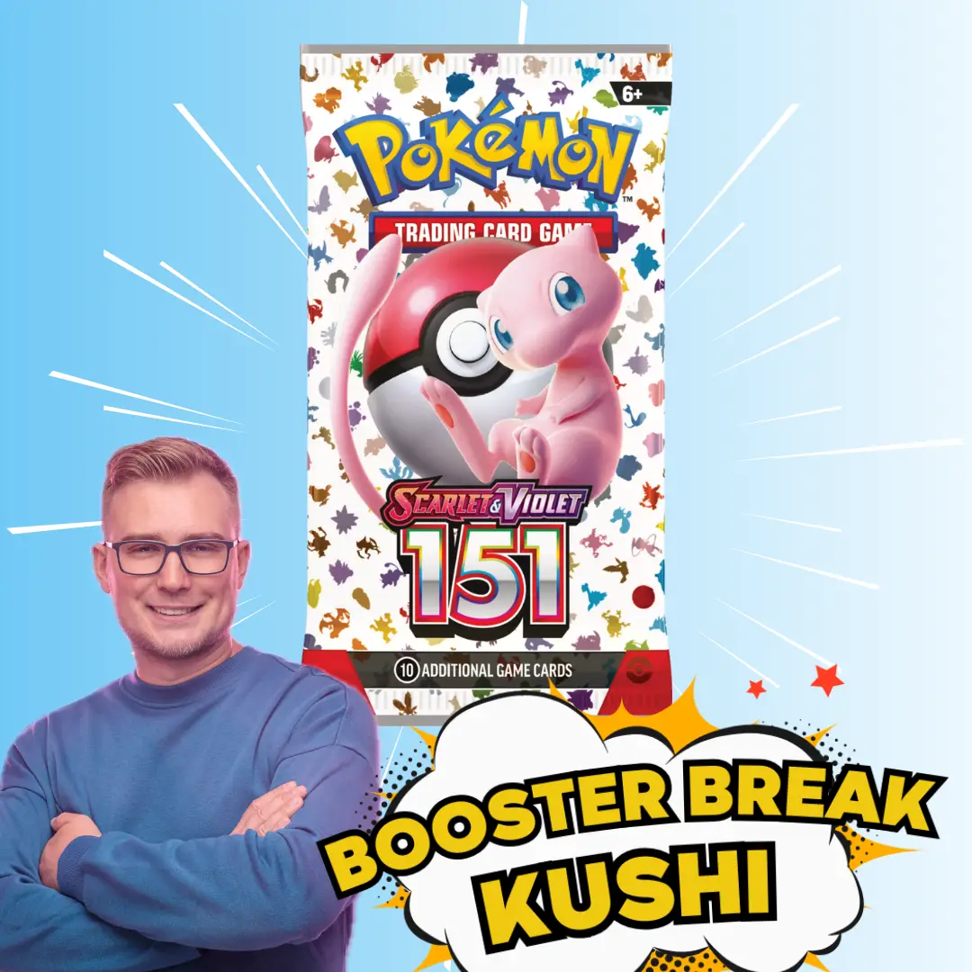 KUSHI BREAK - Booster - 151