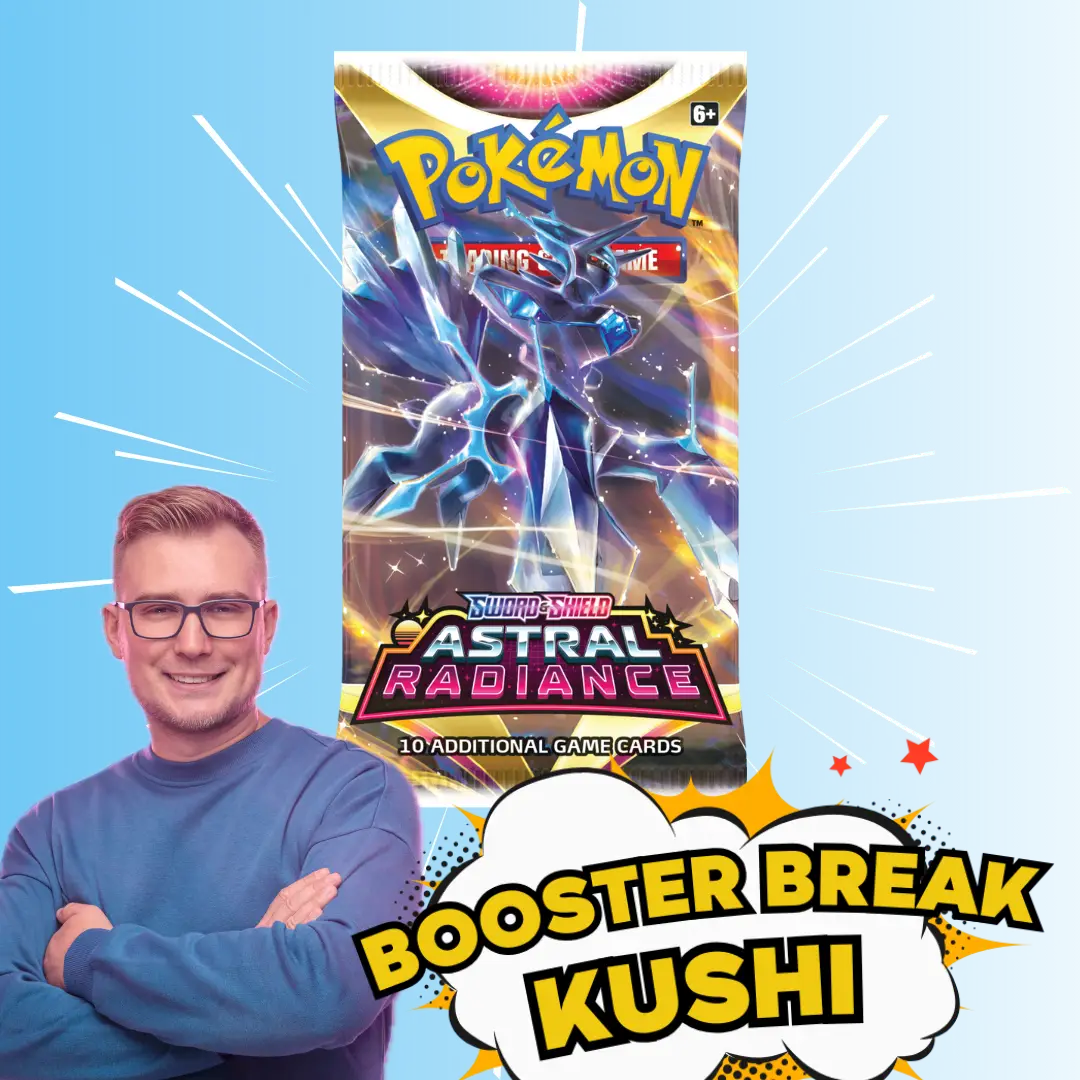 KUSHI BREAK - Booster - Astral Radiance