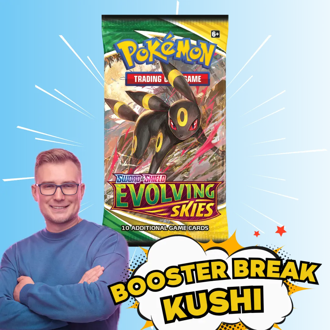 KUSHI BREAK - Booster - Evolving Skies