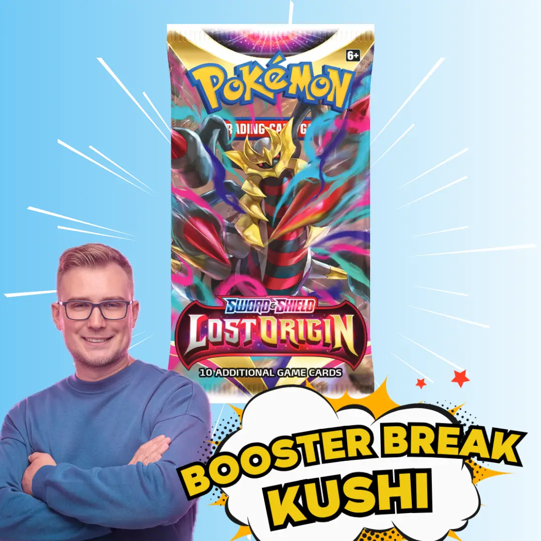 KUSHI BREAK - Booster - Lost Origin
