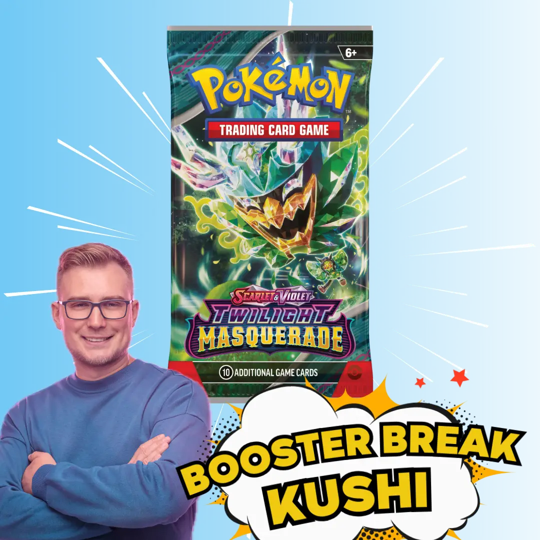 KUSHI BREAK - Booster - Twilight Masquarade