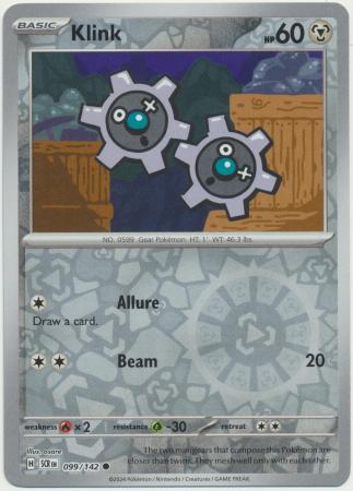 Stellar Crown - 099/142 - Klink (Reverse Holo)