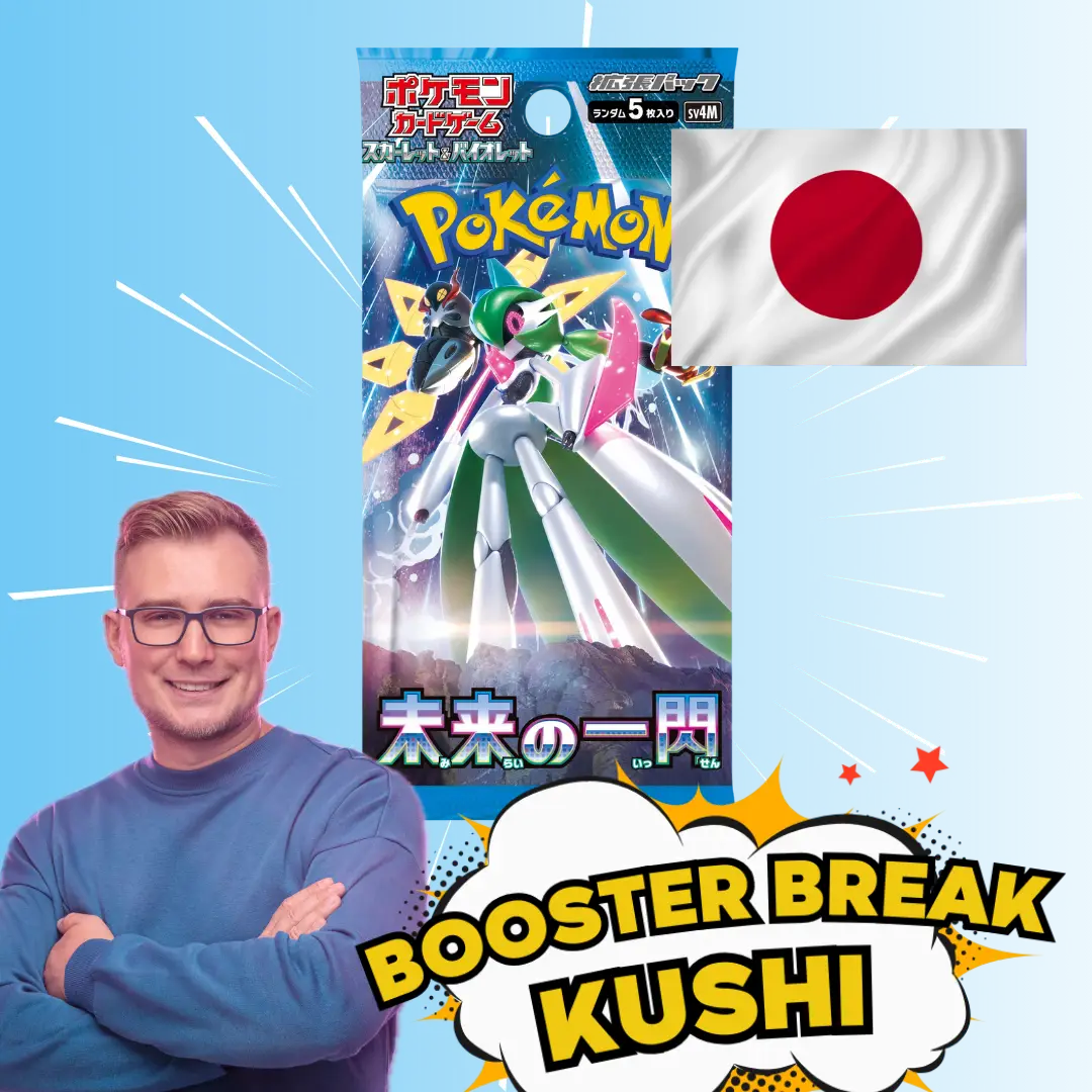 KUSHI BREAK - Booster - Future Flash JAPOŃSKI