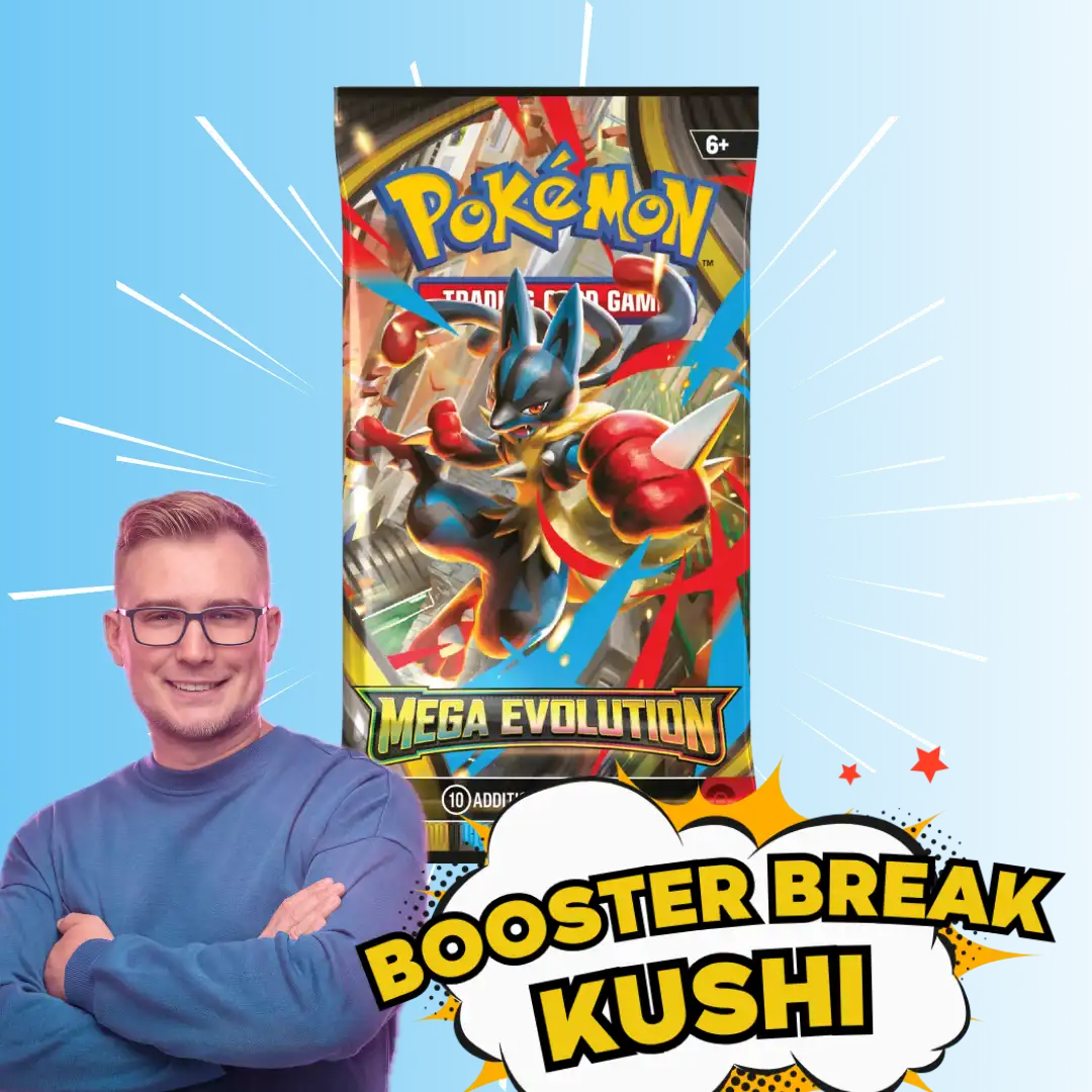 KUSHI BREAK - Booster - Mega Evolution